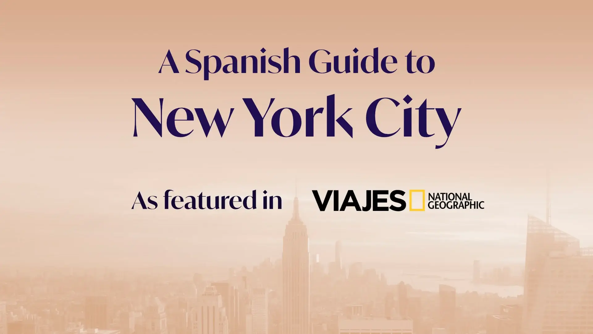 A Spanish Guide to New York City