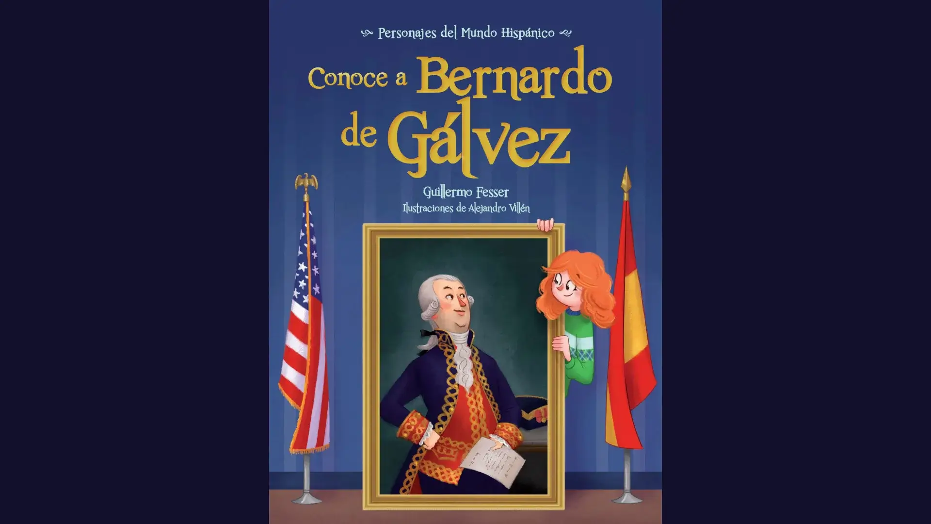 Get to Know Bernardo de Gálvez