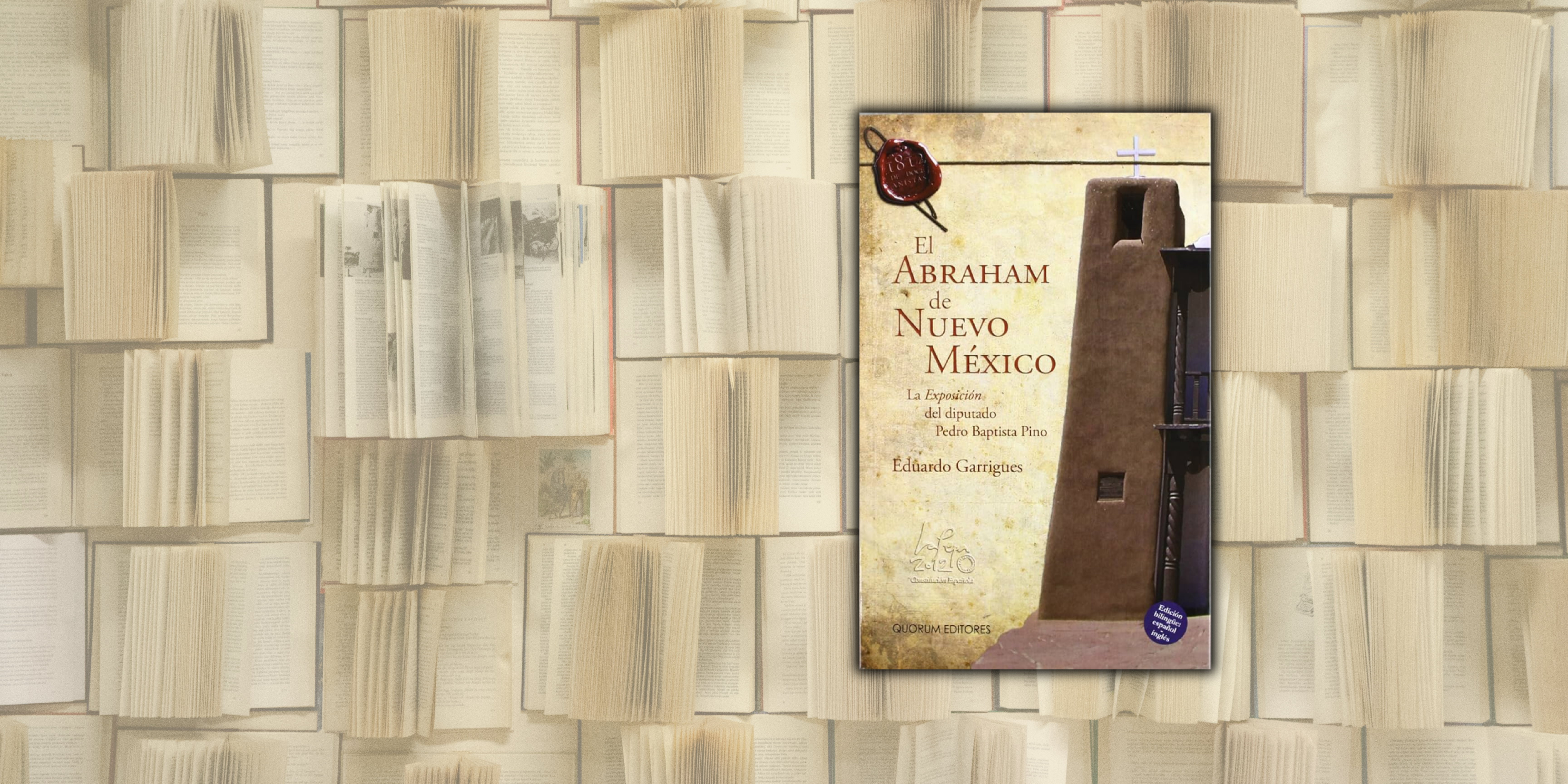 Book Presentation of “El Abraham de Nuevo México” with Amb. Eduardo Garrigues